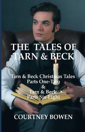 Tales of Tarn & Beck: (Tarn & Beck Stories)