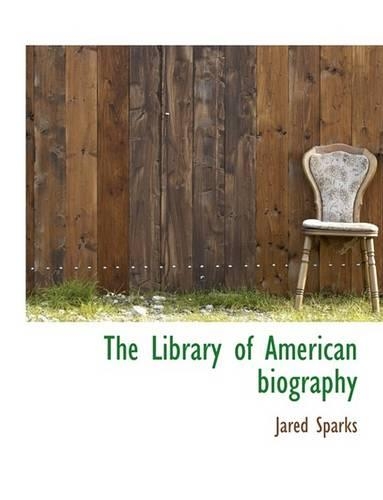 The Library of American Biography