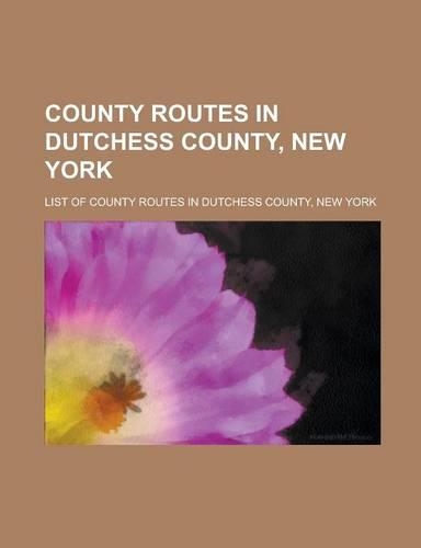 County Routes in Dutchess County, New York