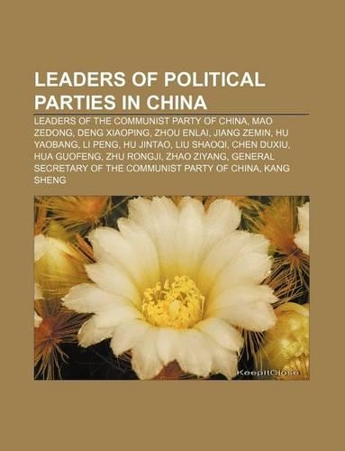 Leaders of Political Parties in China