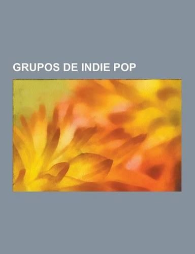 Grupos de Indie Pop