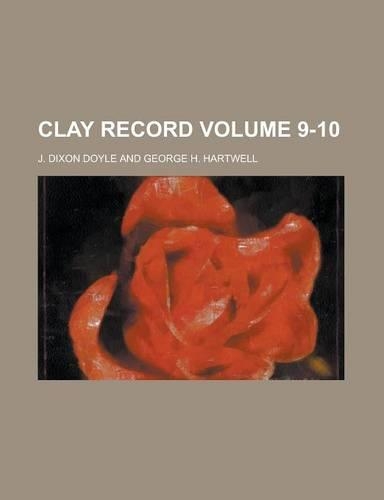 Clay Record Volume 9-10
