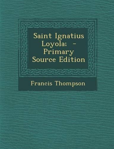Saint Ignatius Loyola;