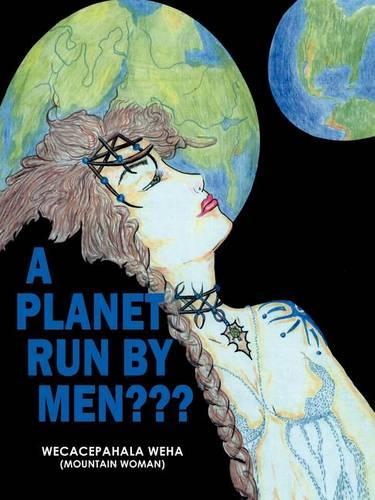 A Planet Run by Men???