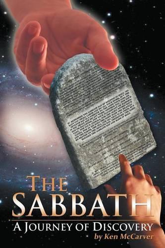 The Sabbath A Journey of Discovery: (English)