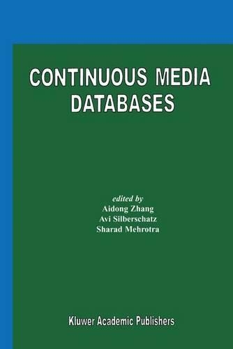 Continuous Media Databases: (English)