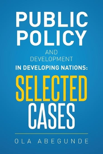 Public Policy and Development in Developing Nations