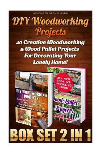 DIY Woodworking Projects Box Set 2 in 1