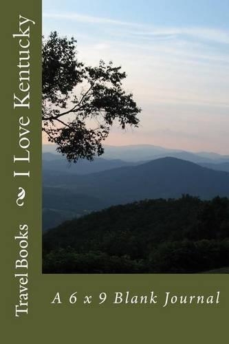 I Love Kentucky