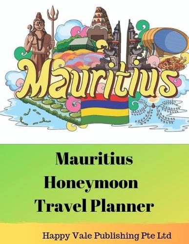 Mauritius Honeymoon Travel Planner