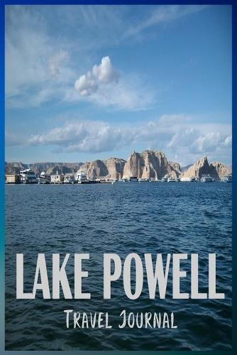 Lake Powell Travel Journal