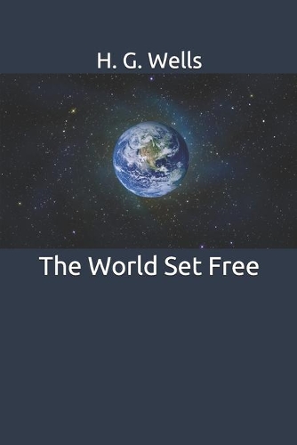 The World Set Free