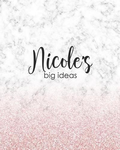 Nicole's Big Ideas