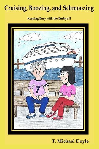 Cruising, Boozing, and Schmoozing: Keeping Busy with the Busbys II