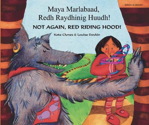 Not Again Red Riding Hood (Somali and English)