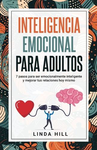 Inteligencia Emocional Para Adultos