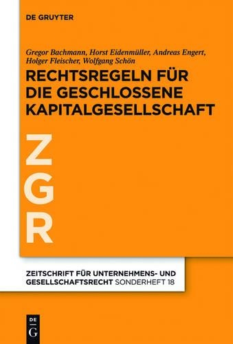 Rechtsregeln Für Die Geschlossene Kapitalgesellschaft
