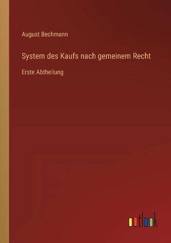 System des Kaufs nach gemeinem Recht