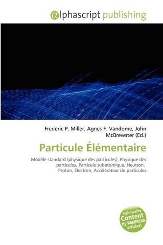 Particule L Mentaire: (French)