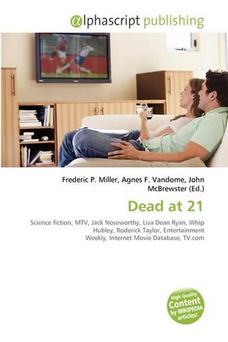 Dead at 21