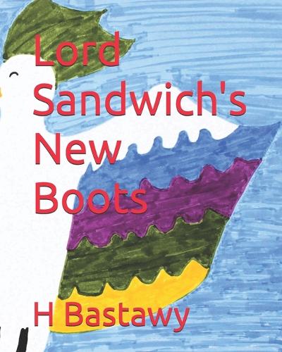 Lord Sandwich's New Boots