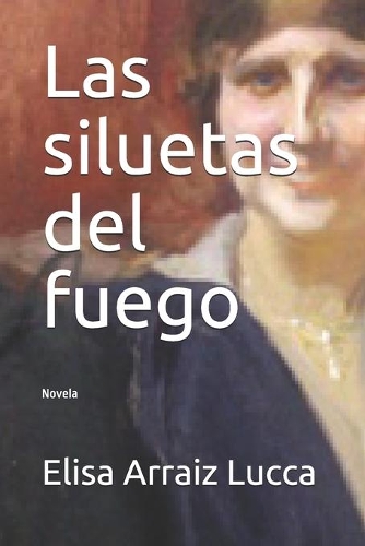 Las siluetas del fuego