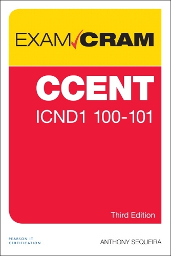 CCENT ICND1 100-105 Exam Cram