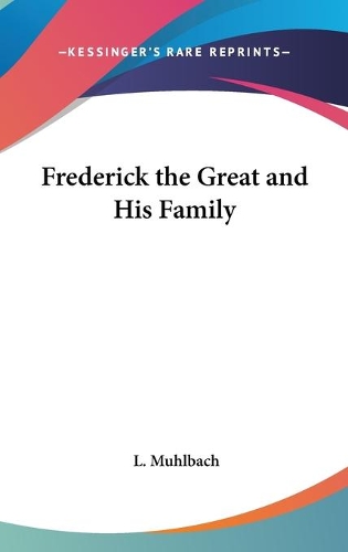 Frederick the Great and His Family