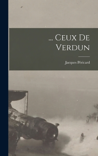 ... Ceux De Verdun