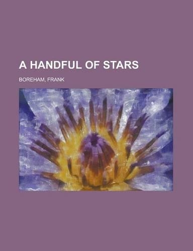 A Handful of Stars