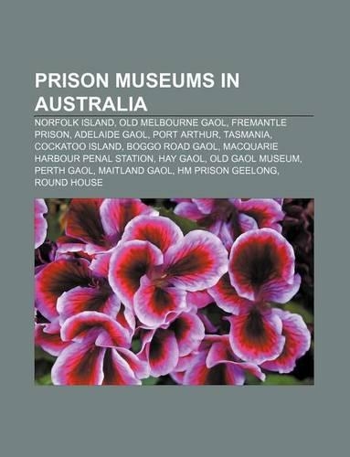 Prison Museums in Australia