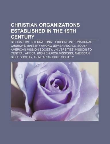 Christian Organizations Established in the 19th Century