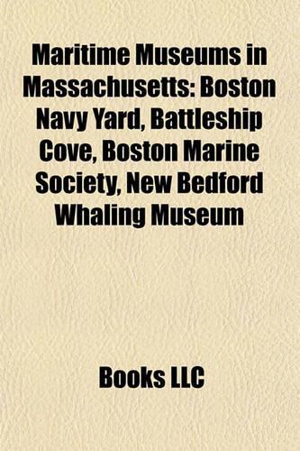 Maritime Museums in Massachusetts