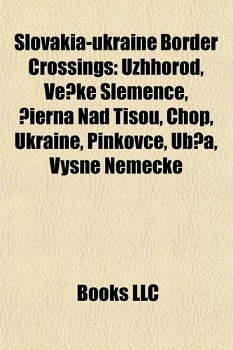 Slovakia-Ukraine Border Crossings