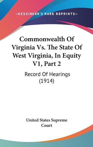 Commonwealth Of Virginia Vs. The State Of West Virginia, In Equity V1, Part 2