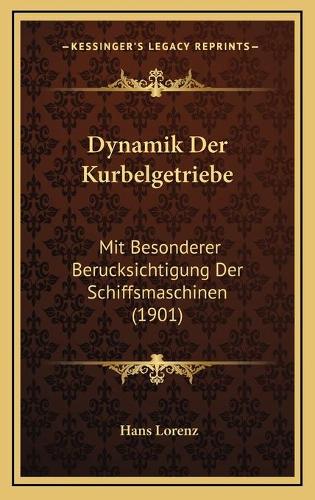Dynamik Der Kurbelgetriebe