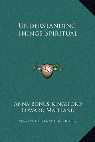 Understanding Things Spiritual