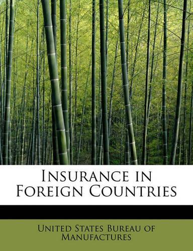 Insurance in Foreign Countries: (English)