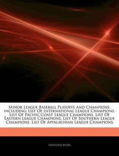 Articles on Minor League Baseball Playoffs and Champions, Including