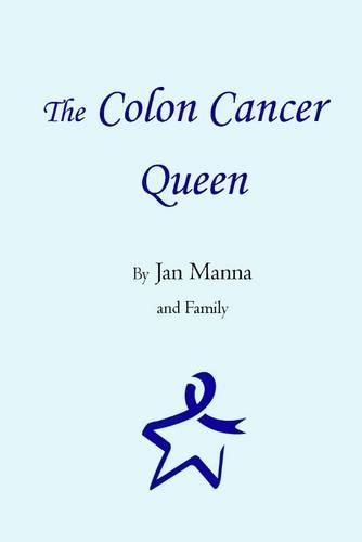 The Colon Cancer Queen