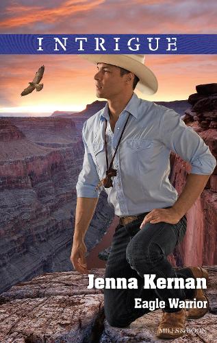 Eagle Warrior: (2 Apache Protectors: Tribal Thunder)