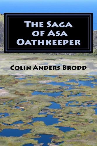 The Saga of Asa Oathkeeper