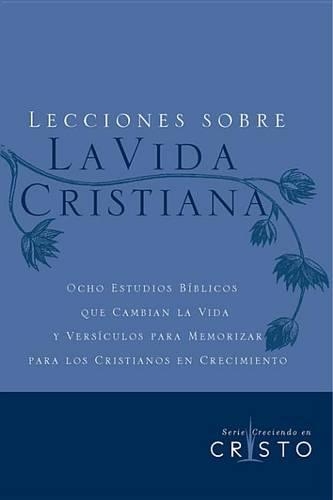 Lecciones Sobre La Vida Cristiana