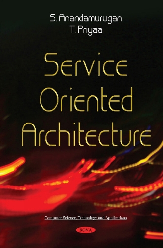 Service Oriented Architecture
