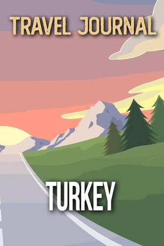 Travel Journal Turkey
