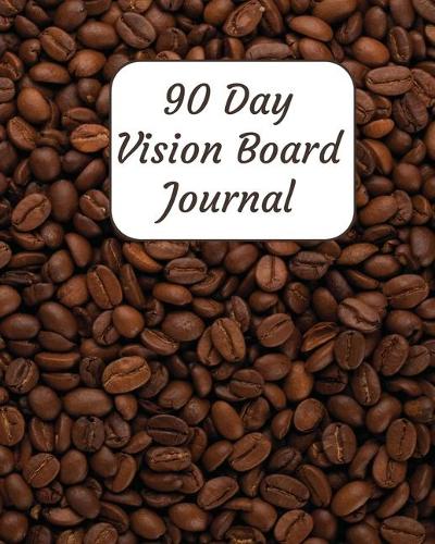 90 Day Vision Board Journal