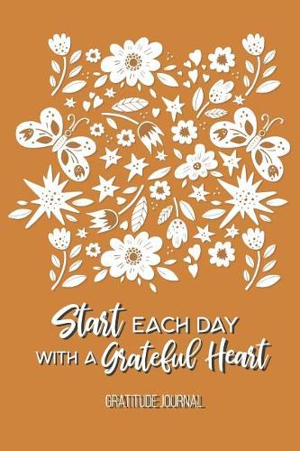 Start Each Day with a Grateful Heart