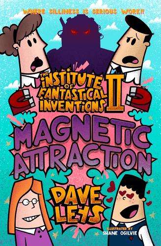 The Institute of Fantastical Inventions II: Magnetic Attraction