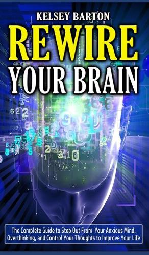 Rewire Your Brain