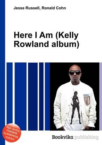 Here I Am (Kelly Rowland Album)